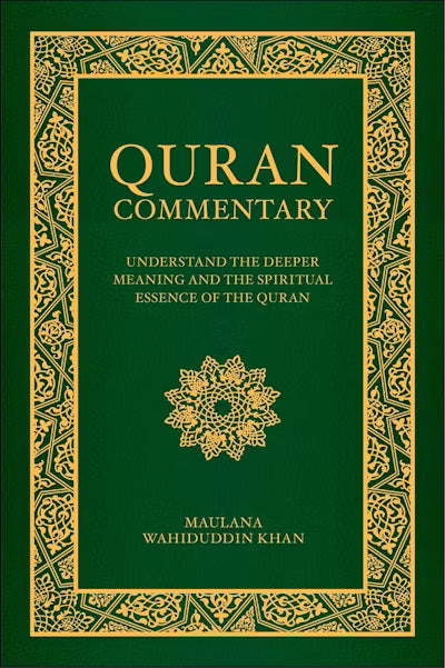 Quran Commentary (English) - Tr. Maulana Wahiduddin Khan