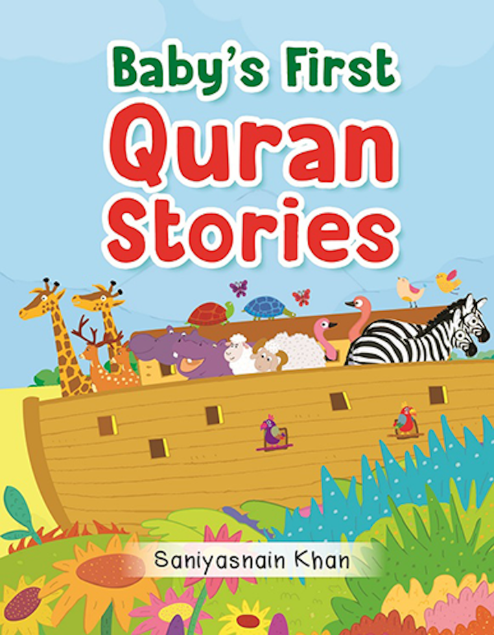 Baby's First Quran Stories (Hardbound Board Book)